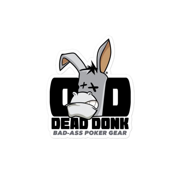 DeadDonk® Bad-Ass Bubble-free stickers